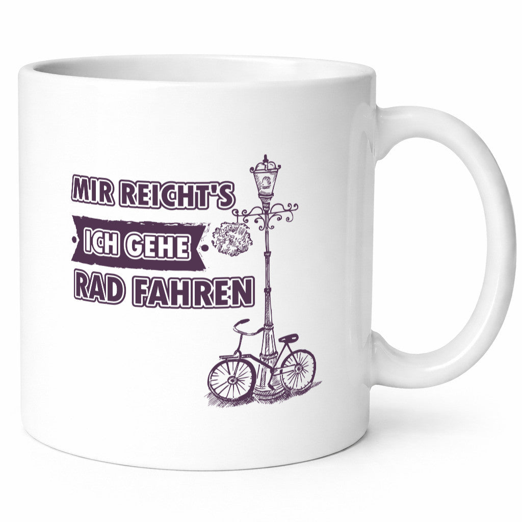 Mir reicht ich geh Rad fahren lustiger Spruch Geschenk Humor Geschenkidee Tasse