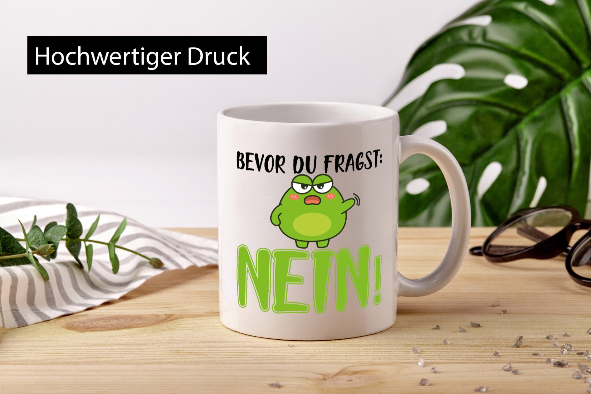 Bevor du fragst: Nein! | Frosch Tasse Büro Muffel Geschenk Arbeit Kollegen