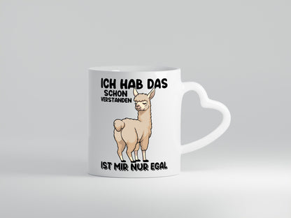 Hab ich verstanden ist mir nur egal | Lama Alpaka Geschenk Humor Geschenkidee