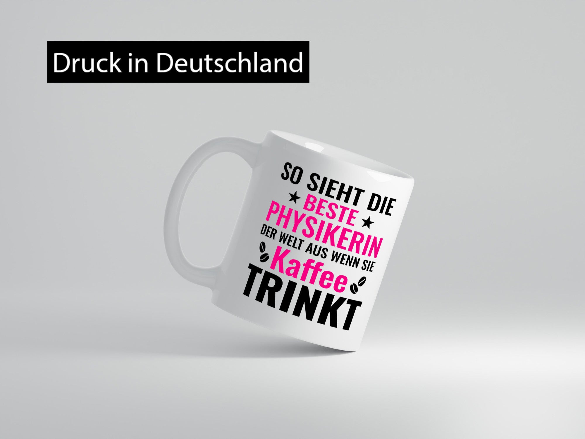 Kaffee trinkt: Physikerin | Physik Geschenk Humor Geschenkidee lustiger Spruch