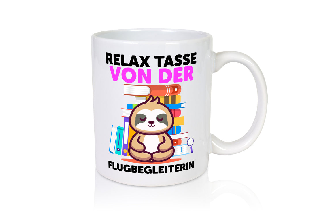 Relax Tasse: Flugbegleiterin | Stewardess Flughafen Humor Geschenkidee Tasse