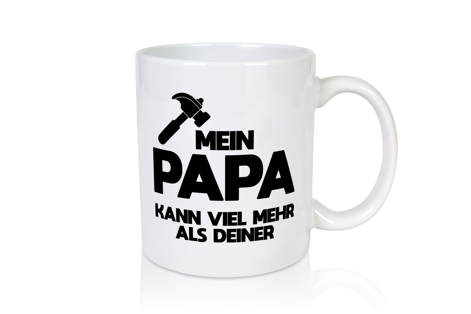 Mein papa kann viel mehr als deiner | Bester lustiger Spruch Geschenk Humor