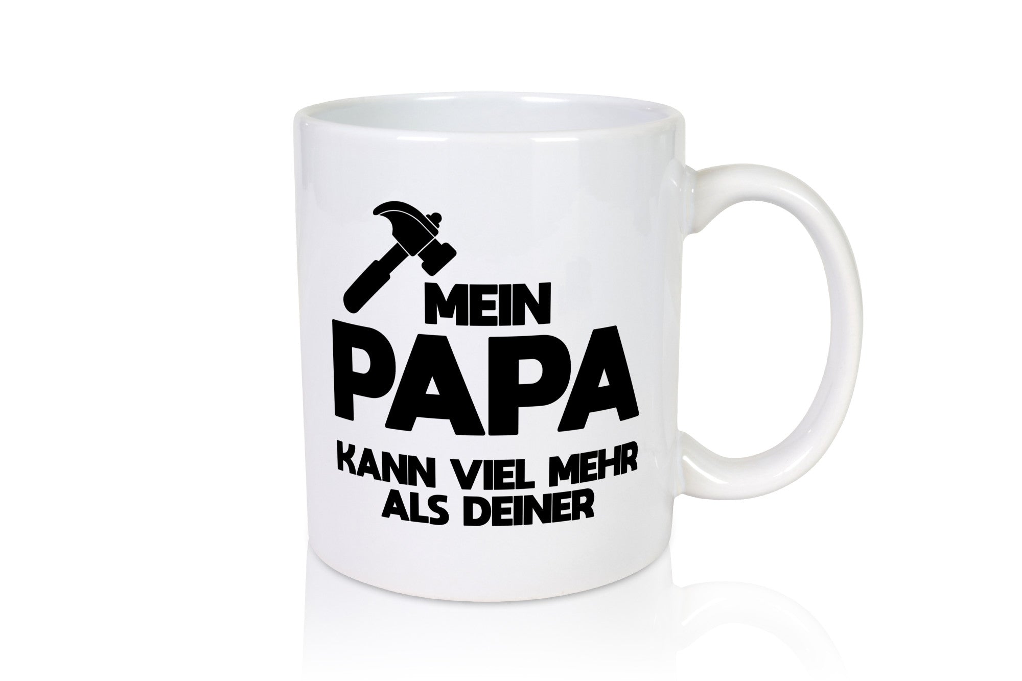 Mein papa kann viel mehr als deiner | Bester lustiger Spruch Geschenk Humor