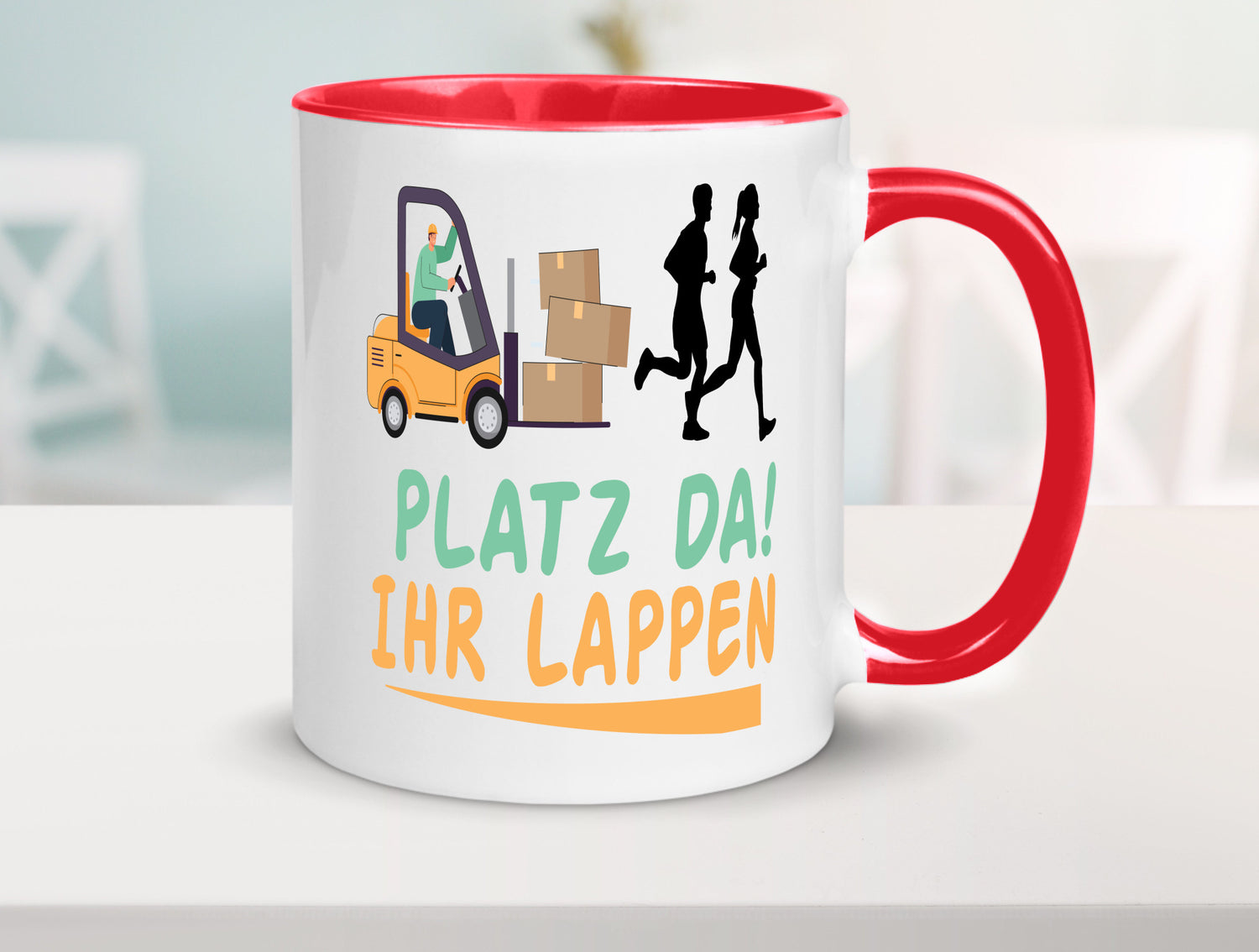 Platz da ihr Lappen | Stapler Fahrer Humor Geschenkidee Tasse