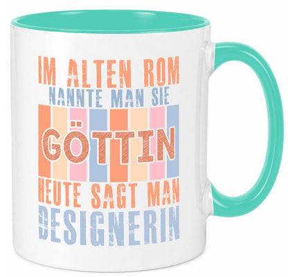 Heute sagt man: Designerin | Mode lustiger Spruch Geschenk Humor Geschenkidee Tasse