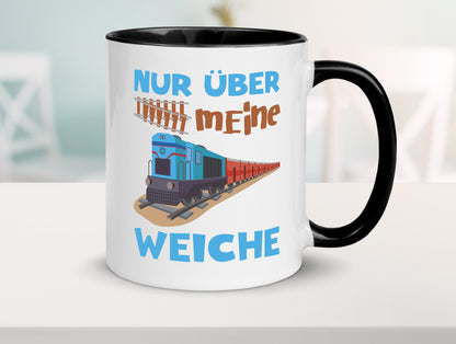 Nur über mein Weiche | Eisenbahn Weichen lustiger Spruch Geschenk Humor Tasse