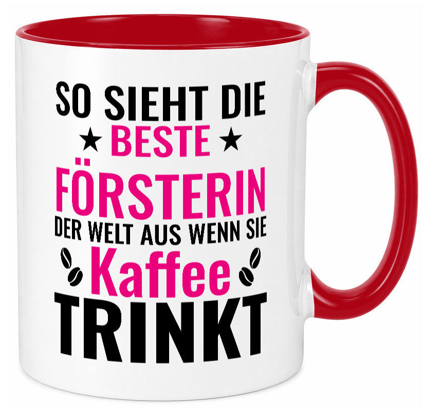Kaffee trinkt: Försterin | Forst Arbeit Humor Kollegen Büro Geschenkidee Tasse