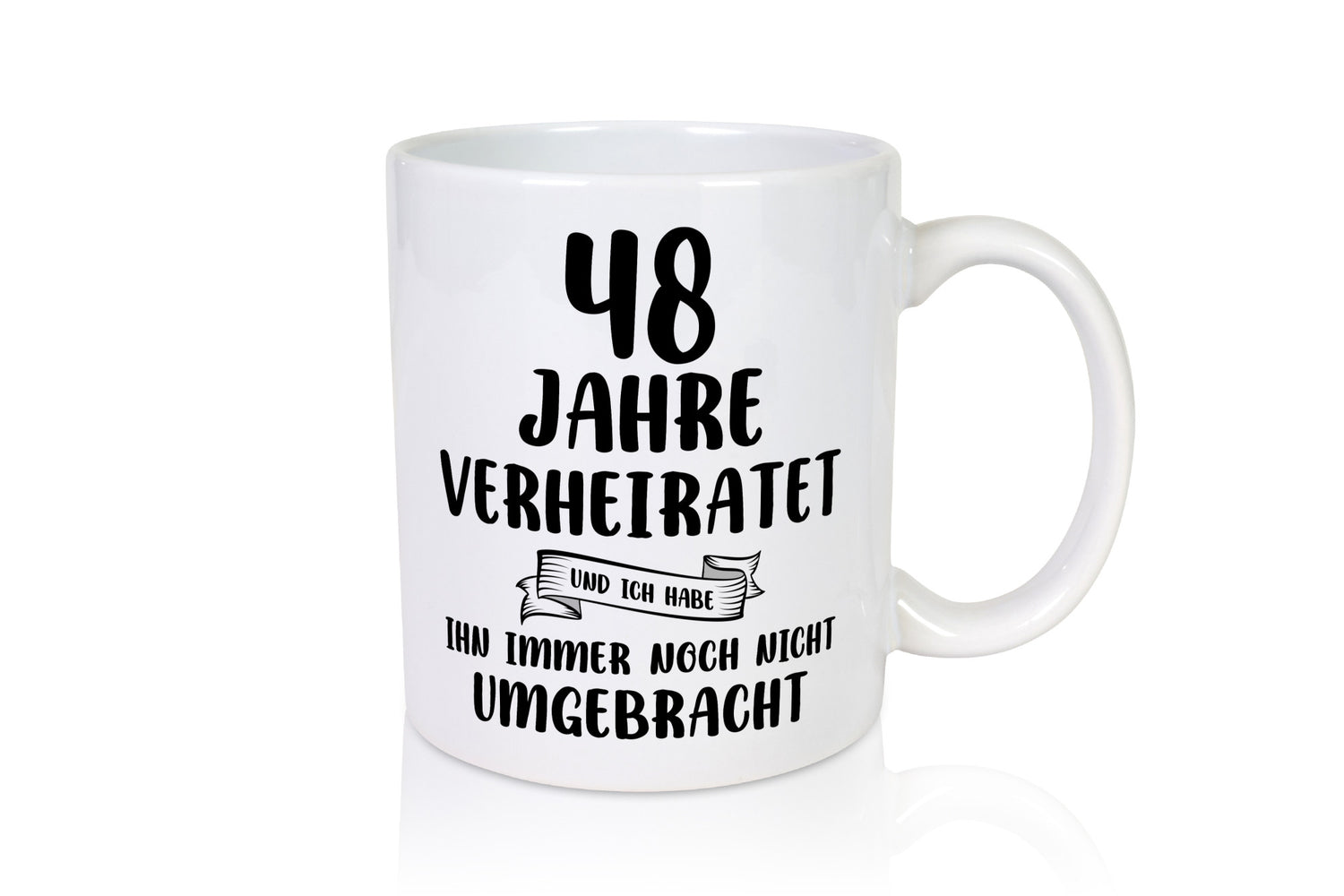 48 Jahre Verheiratet, immer noch am Leben! lustiger Spruch Geschenk Humor