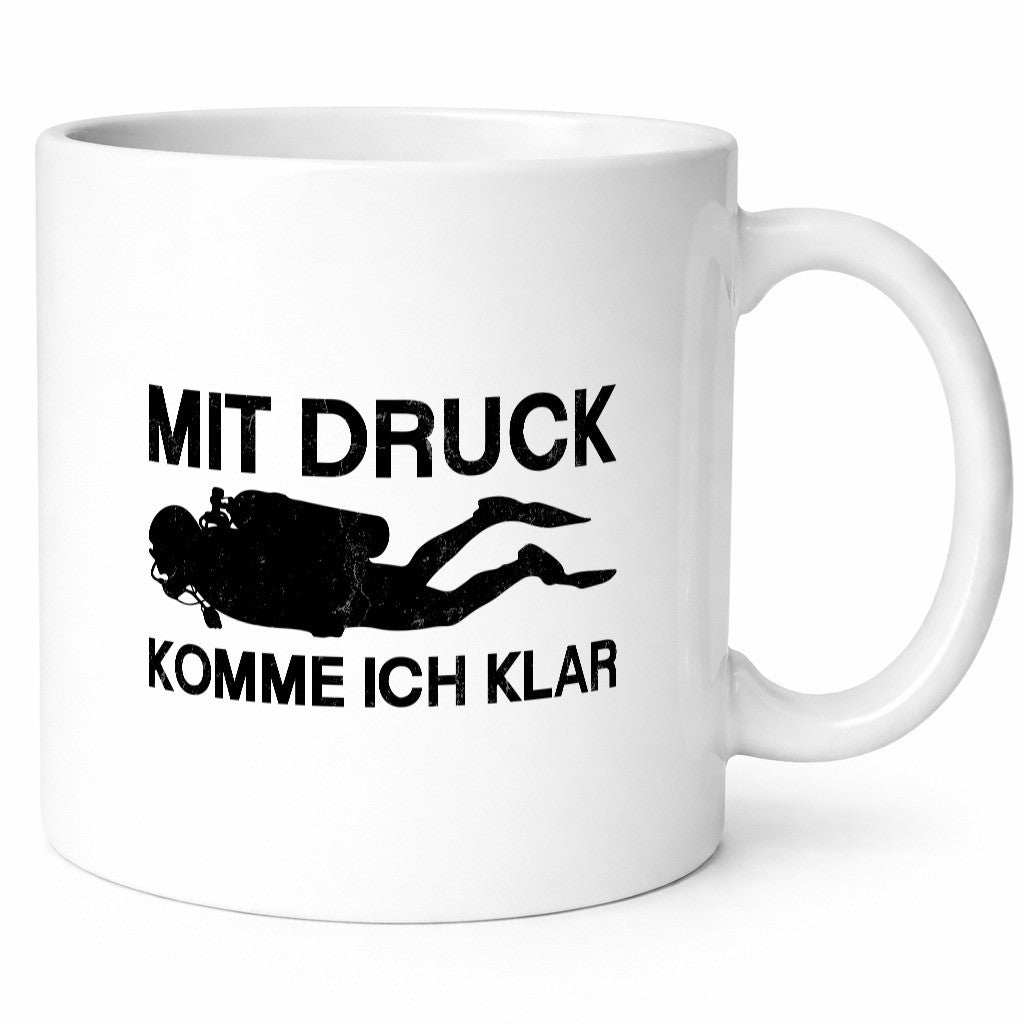 Mit Druck komme ich klar | Taucher lustiger Spruch Geschenk Humor Geschenkidee