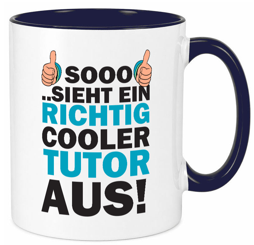 Cooler Tutor | Nachhilfe Tasse Lehrer Tutoren lustig Humor Geschenkidee Geschenk