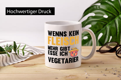Wenns kein Fleisch mehr gibt | Vegetarier essen Geschenk Humor Geschenkidee