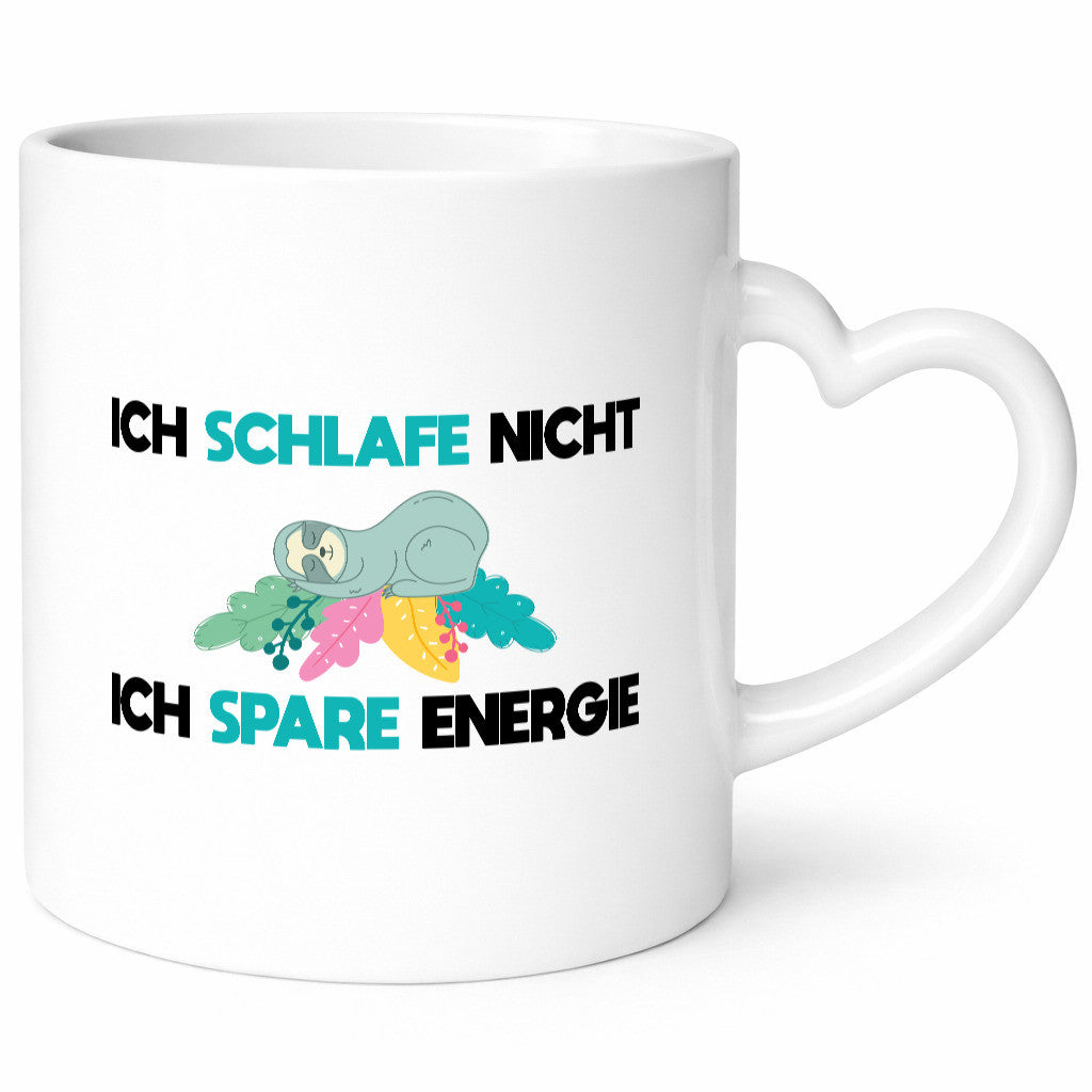 Ich schlafe nicht spare energie | Schlafen Geschenkidee Humor Tasse