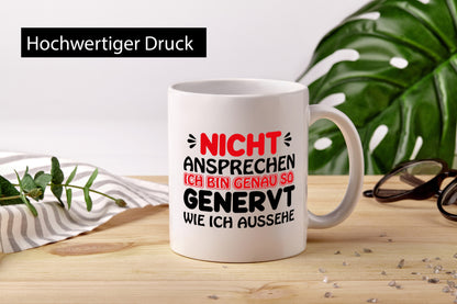 Ich bin genervt lustiger Spruch Geschenk Humor Geschenkidee Tasse