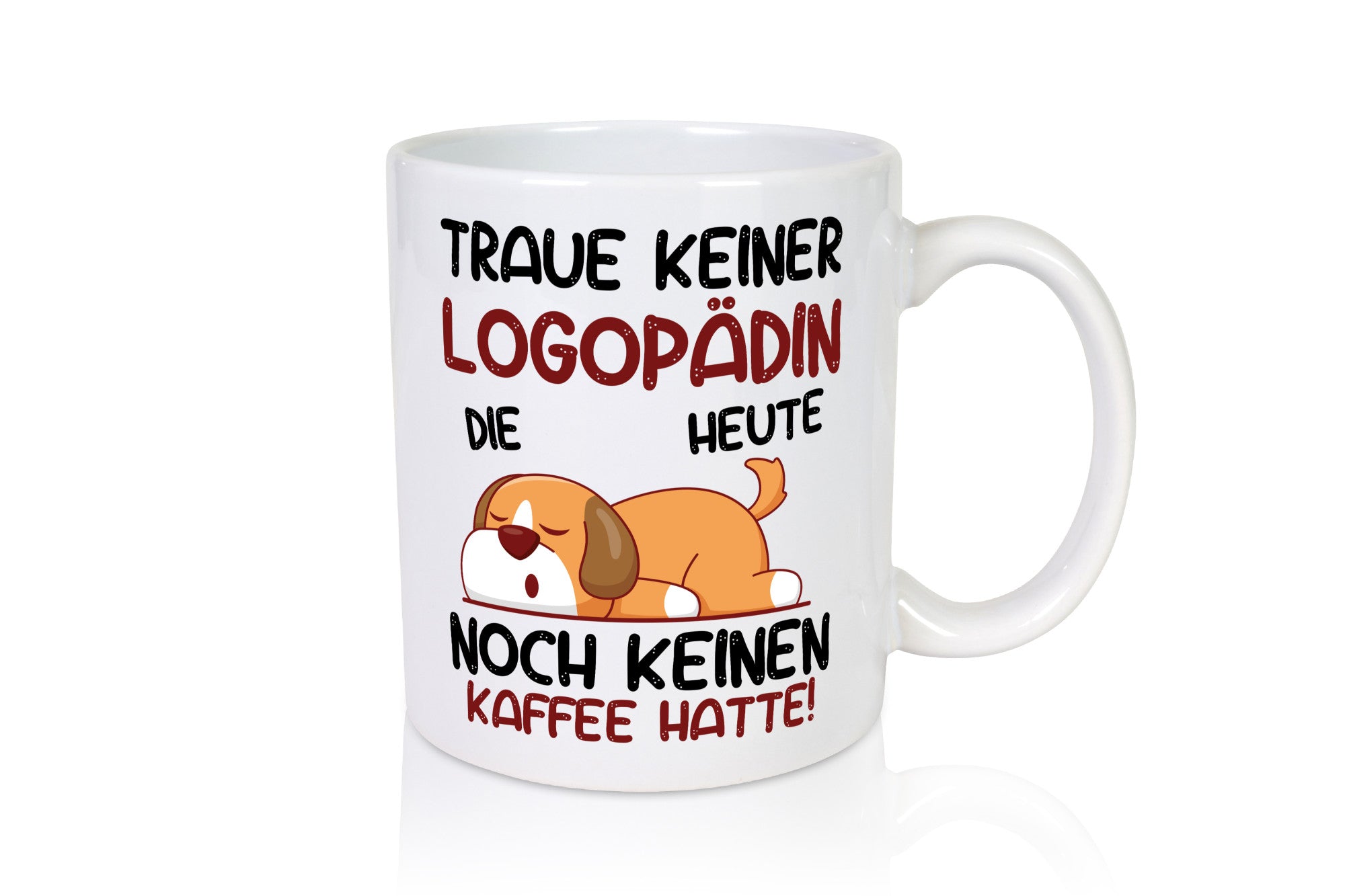 Traue keiner Logopädin | Sprachtherapie Geschenkidee Humor Tasse