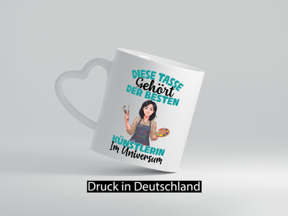 Im Universum: Künstlerin| Kunst Humor Geschenkidee Tasse