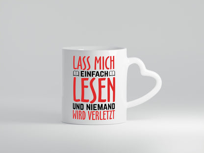Lass mich Lesen Humor Geschenkidee Tasse