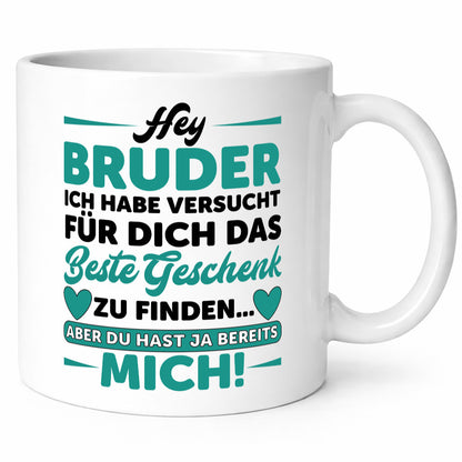 Hey Bruder | Spruch Tasse Geschwisterliebe lustig Geschenk Humor