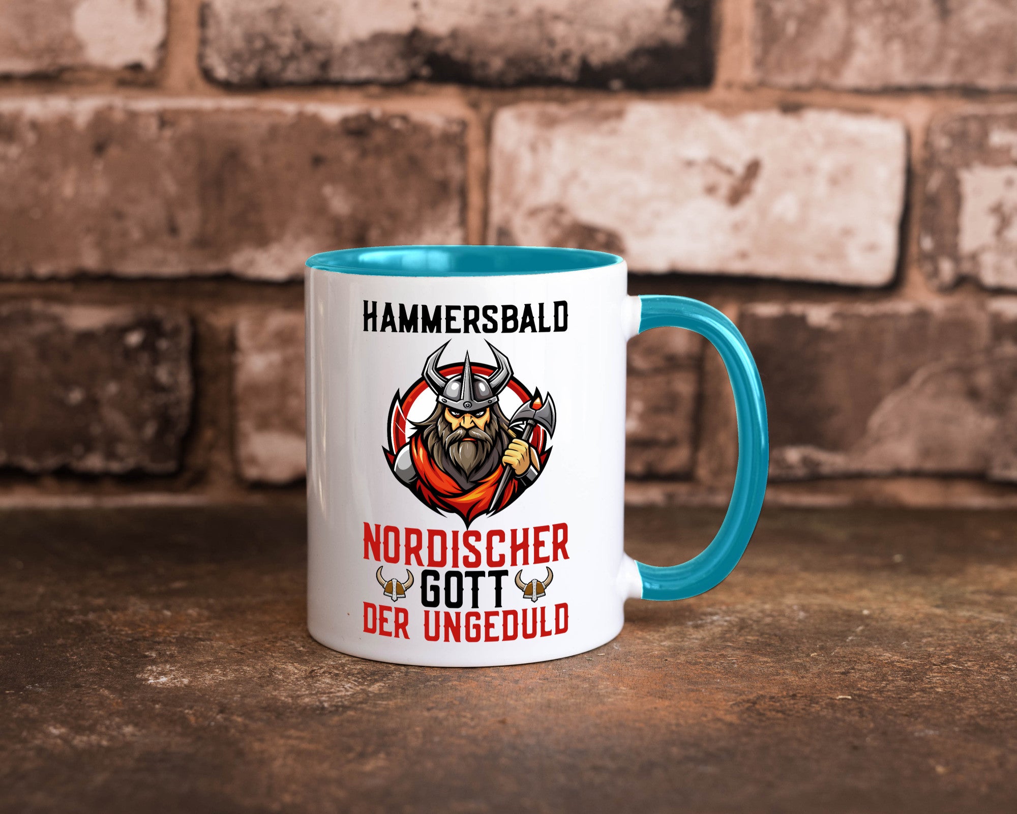 Hammersbald Nordischer Gott der ungeduld Humor Geschenkidee Tasse