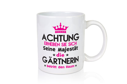 Seine Majestät Gärtnerin | Gartenbau lustig Humor Geschenkidee Geschenk Tasse