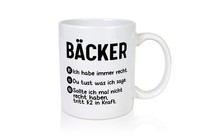 Bäcker haben immer Recht | Du magst mach ich sage |Bäcker Geschenk Humor