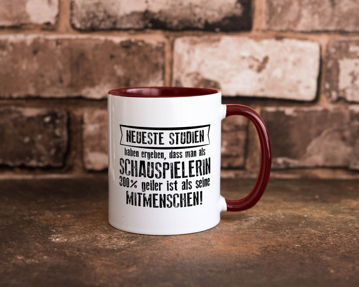 Neuste Studien: Schauspielerin | Theater Geschenkidee Humor Tasse