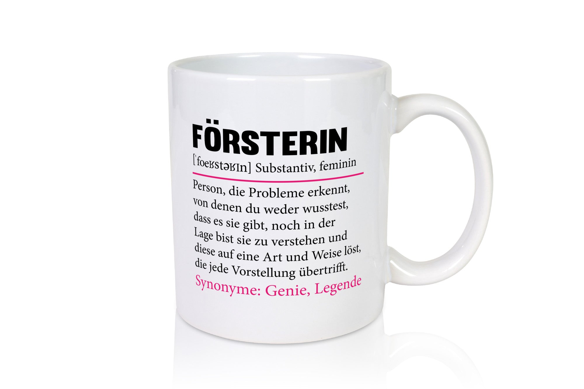 Försterin | Spruch lustig Forst Arbeit Beruf Geschenkidee Kollegen Büro Humor