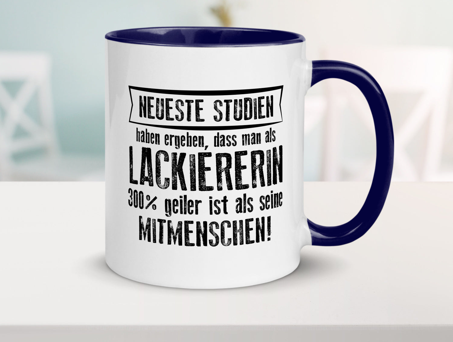Neuste Studien: Lackiererin | lackieren Humor Geschenkidee Tasse