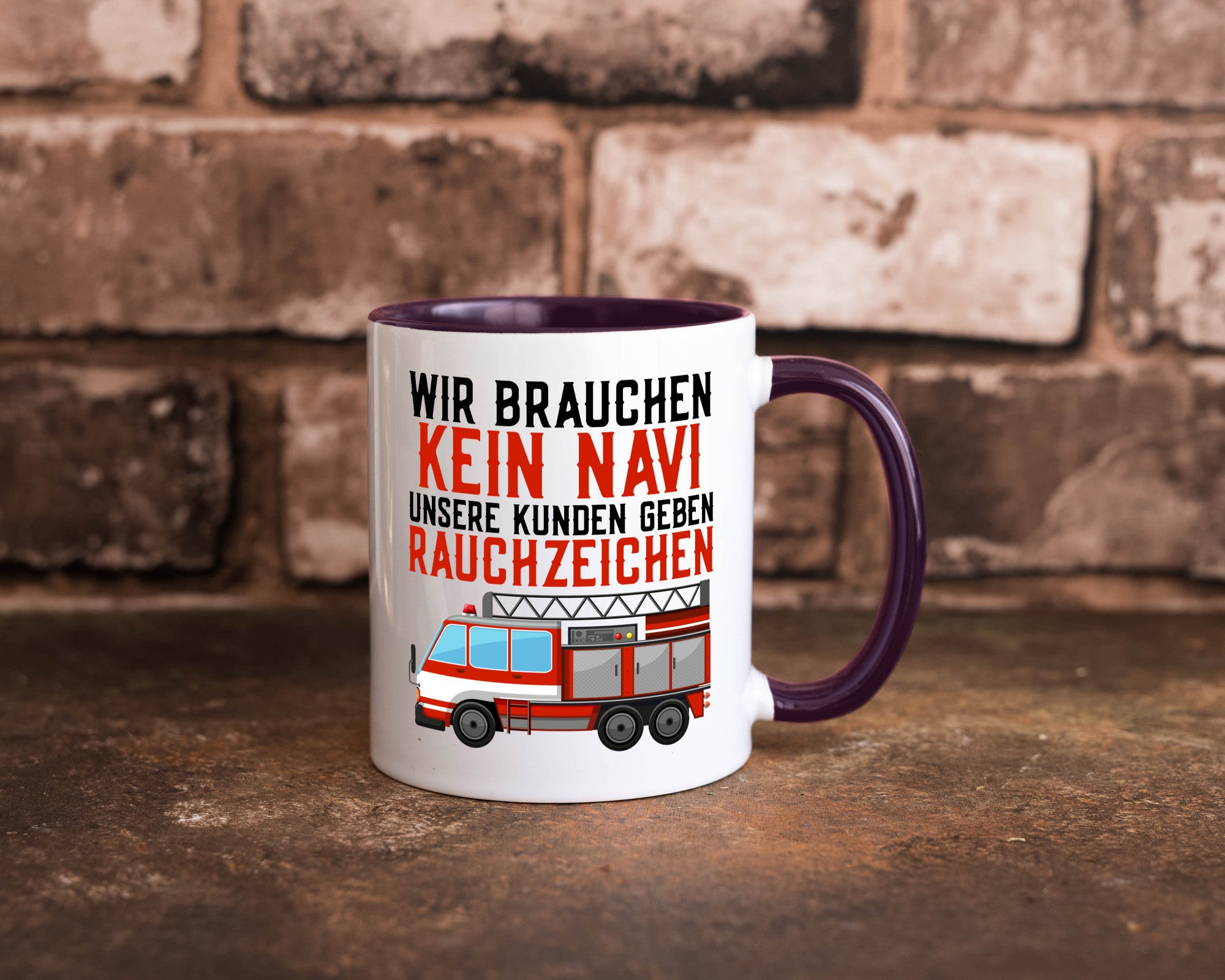 Wir brauchen kein Navi | Feuerwehr Brand Rauchzeichen Geschenkidee Humor Tasse