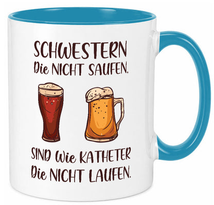 Schwestern die nicht saufen, Katheder laufen | Gläser lustiger Spruch Geschenk