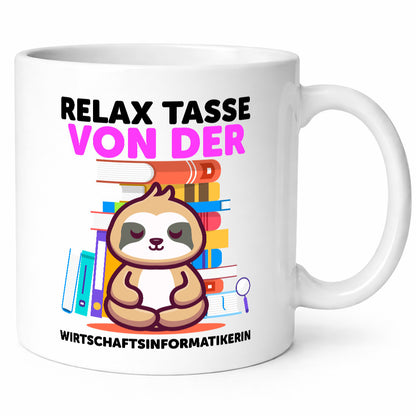 Relax Tasse: Wirtschaftsinformatikerin v2 lustiger Spruch Geschenk Humor