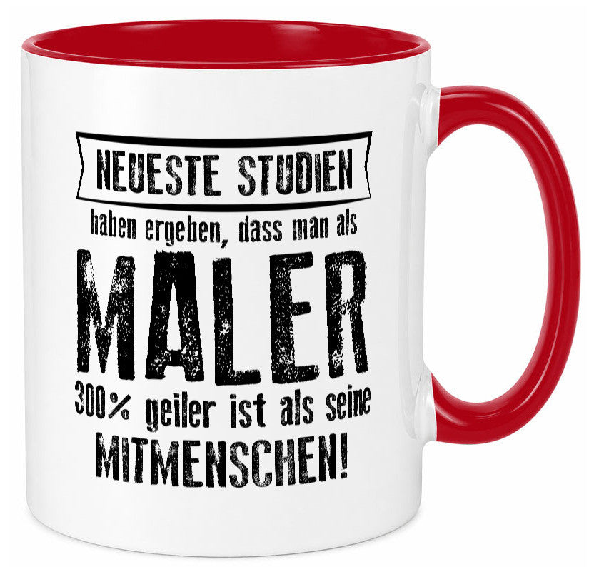 Neuste Studien: Maler | Malerei lustig Humor Geschenkidee Geschenk Tasse