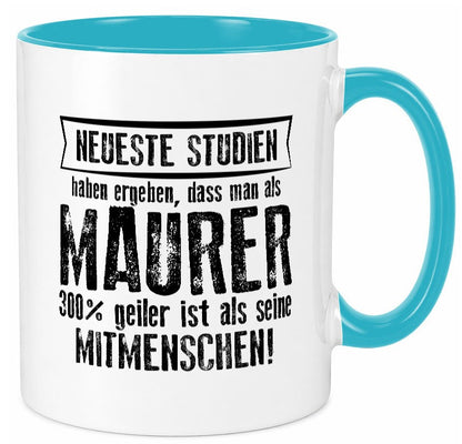 Neuste Studien: Maurer | Bau Handwerker Geschenkidee Humor Tasse