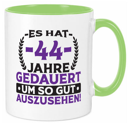 44 Jahre gedauert um so gut auszusehen | 44. Geburtstag lustig Geschenkidee
