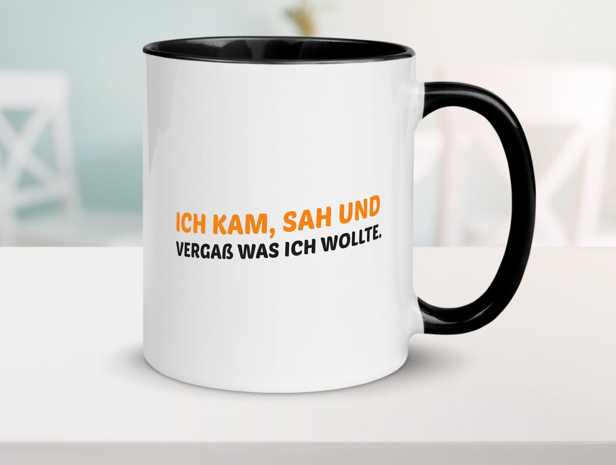 Ich kam sah und vergaß | Vergesslichkeit lustiger Spruch Geschenk Humor Tasse