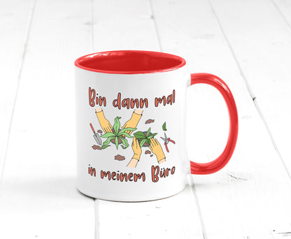 Bin im Büro | Gartenarbeit Pflanzen Humor Witz Geschenkidee Arbeit Kollegen