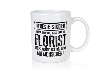 Neuste Studien: Florist | Blumen Verkäufer lustig Humor Geschenkidee Geschenk