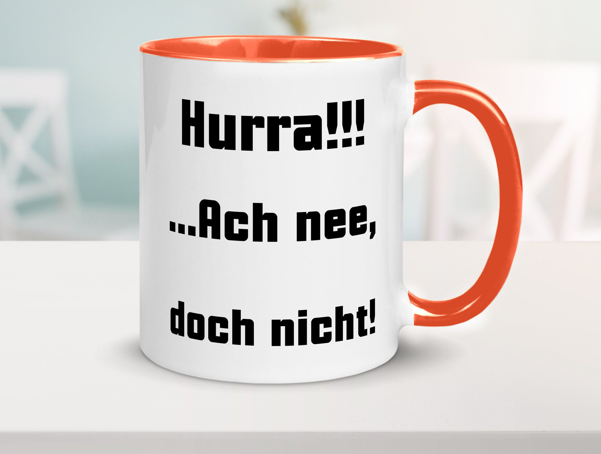 Hurta ach nee, doch nicht Geschenk Humor Geschenkidee lustiger Spruch Tasse