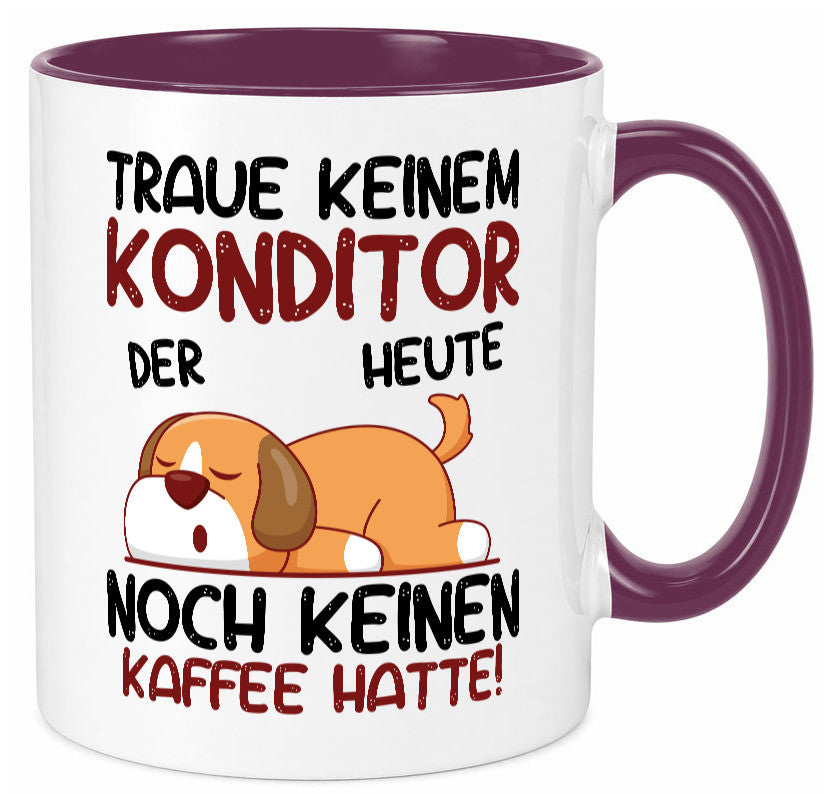 Traue keinem Konditor | Konditorei Humor Geschenkidee Tasse
