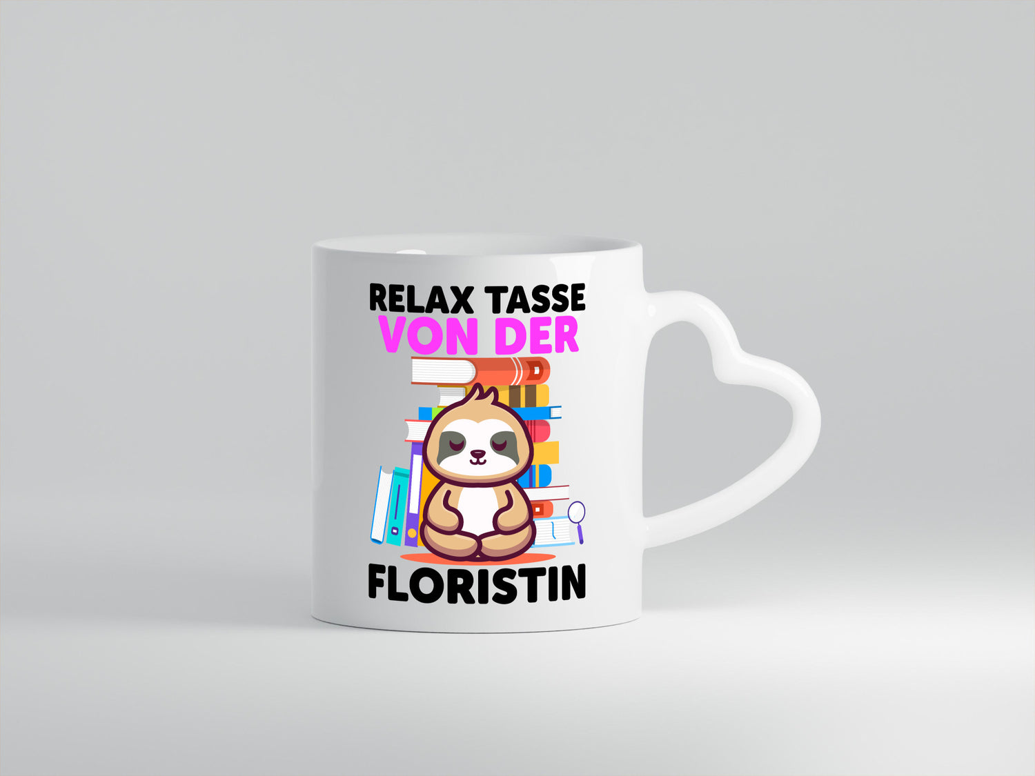 Relax Tasse: Floristin | Blumen Verkäuferin Humor Geschenkidee Tasse