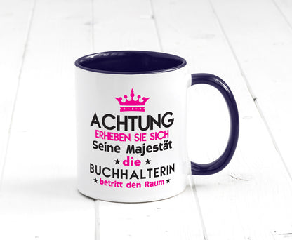 Seine Majestät Buchhalterin | Buchhaltung Humor Geschenkidee Tasse
