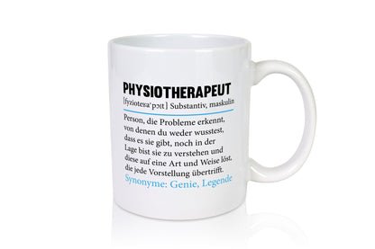 Physiotherapeut | Beruf Spruch Text lustig v2 Humor Arbeit Kollegen Büro