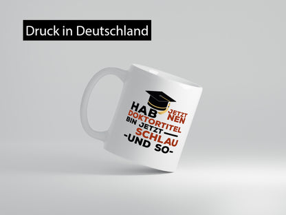 Doktortitel | Spruchtasse Doktorarbeit Doktorand lustig Arbeit Kollegen Büro