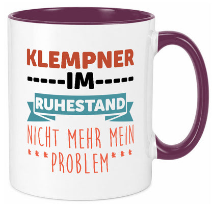 Klempner im ruhestand nicht mehr mein Problem Geschenkidee Jubiläum Humor Tasse