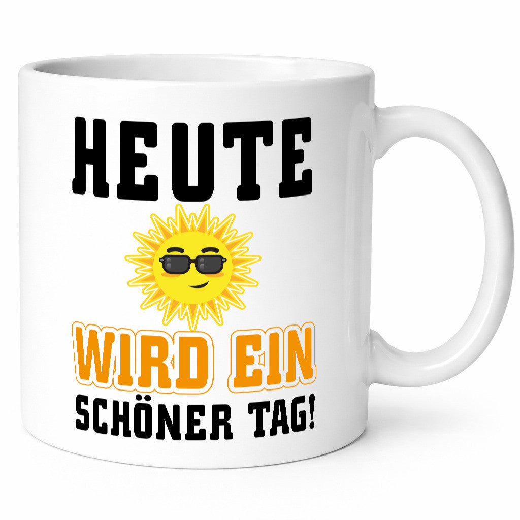 Schöner Tag Geschenk Humor Geschenkidee lustiger Spruch Tasse