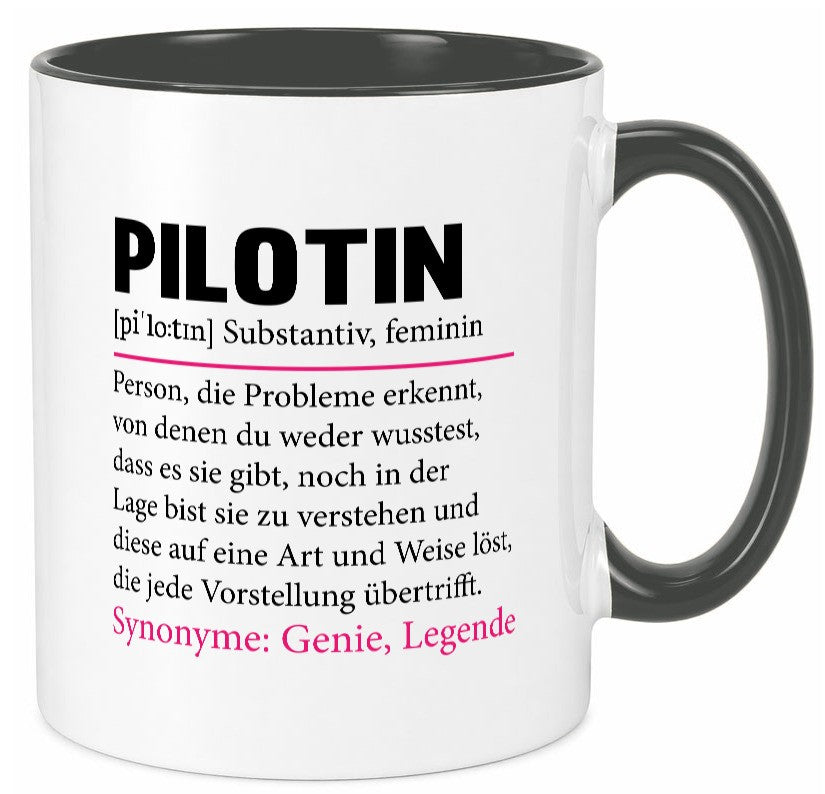 Pilotin | lustiger Spruch Beruf Definition Piloten Geschenk Arbeit Kollegen Tasse