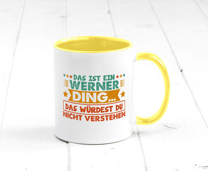 Das ist ein Werner ding würdest du nicht verstehen v2 lustig Humor Geschenkidee