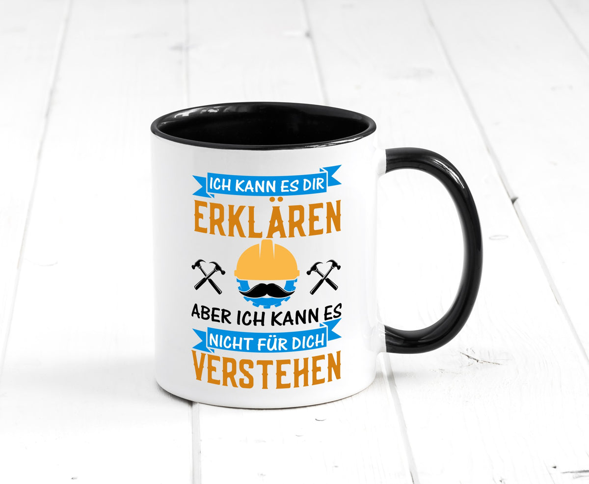 Ich kann es dir erklären | Dumme Mitarbeiter Arbeit lustiger Spruch Geschenk Tasse