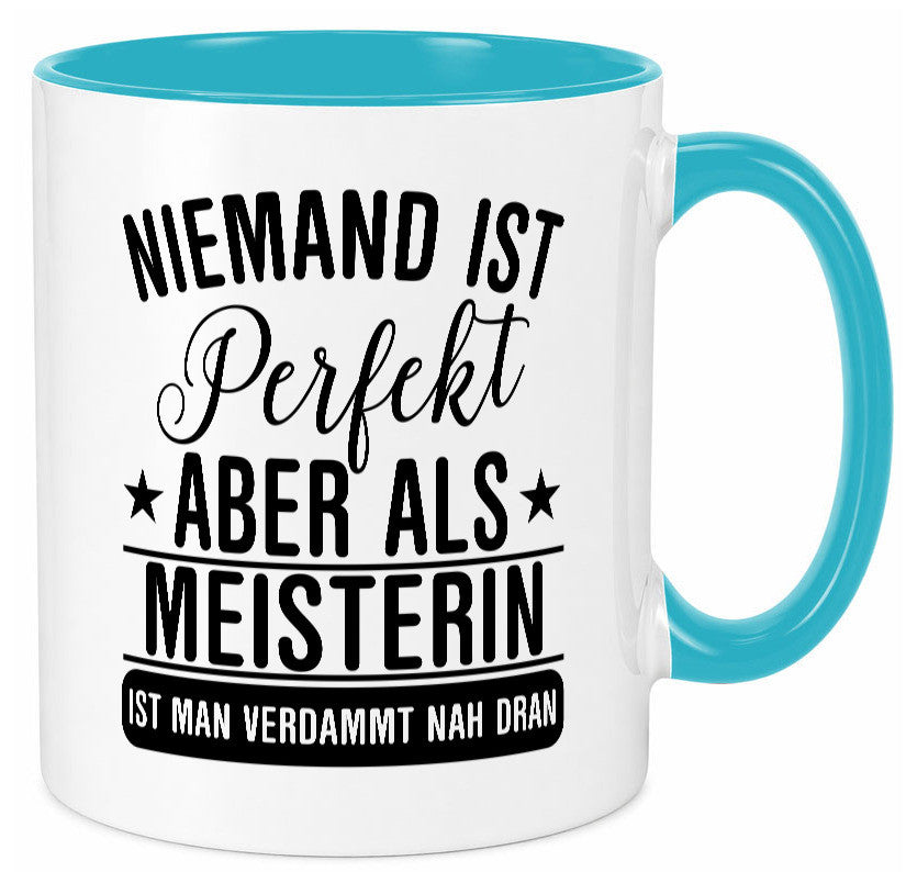 Verdammt nah dran: Meisterin | Meisterbrief Geschenk Humor Geschenkidee