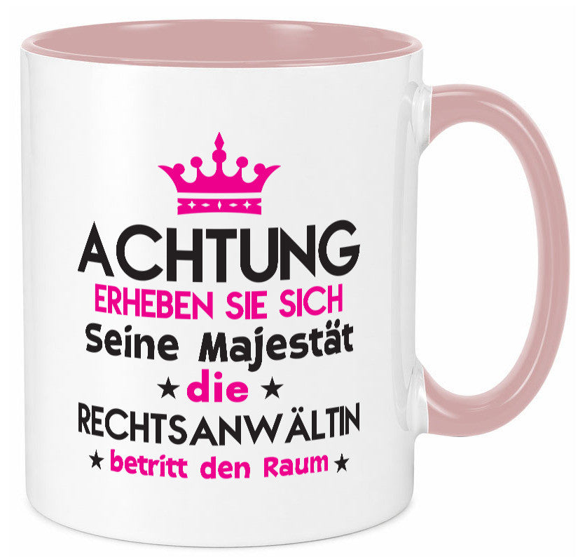 Seine Majestät Rechtsanwältin | Jurstin Anwältin Humor Geschenkidee Tasse