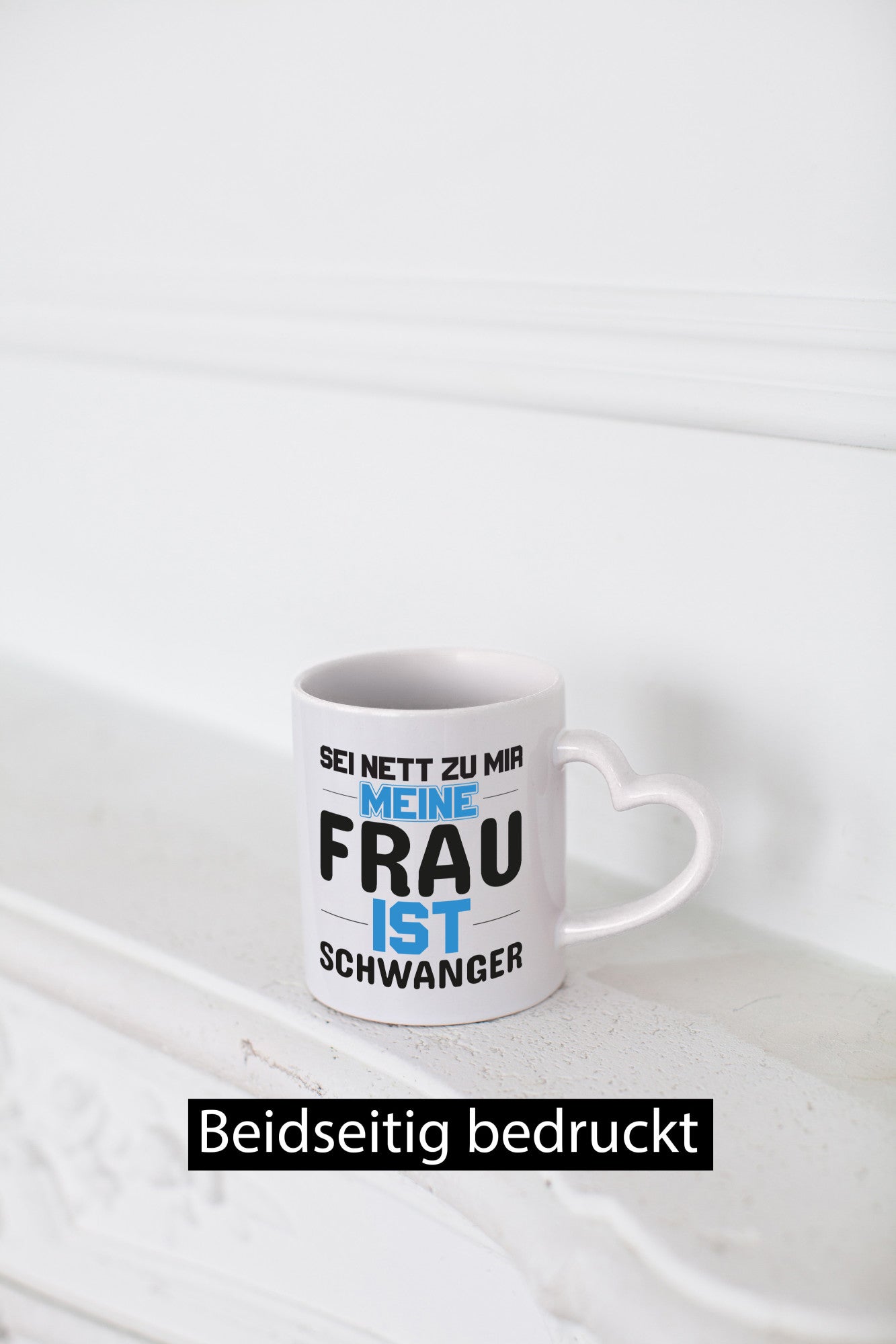 Meine Frau ist schwanger | Männer Tasse Statement Geschenk Humor Geschenkidee